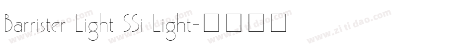 Barrister Light SSi Light字体转换